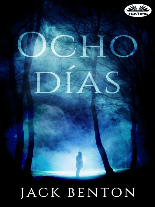 Title details for Ocho Días by Jack Benton - Available